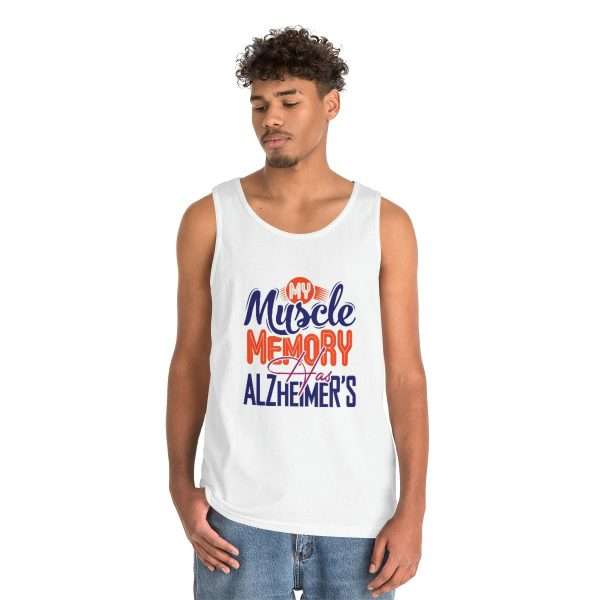 Men's Heavy Cotton Tank Top - My Muscle Memory Has Alzheimer’s