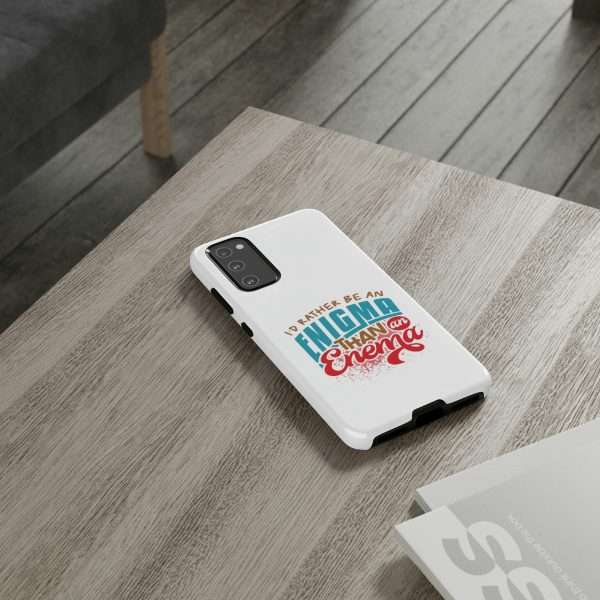 Humorous Tough Phone Case - I’d Rather Be an Enigma Than an Enema - Image 96