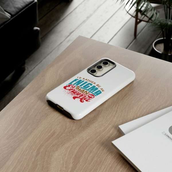 Humorous Tough Phone Case - I’d Rather Be an Enigma Than an Enema - Image 6