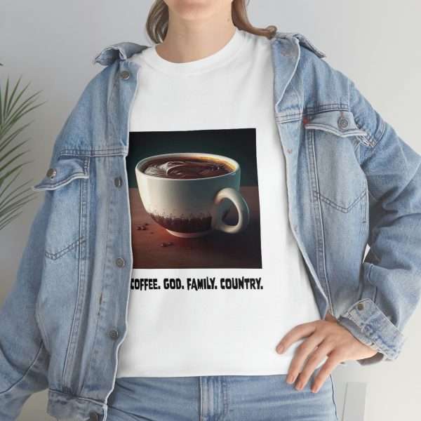 Funny Unisex Heavy Cotton T-shirt - Coffee God Family Country - Image 7