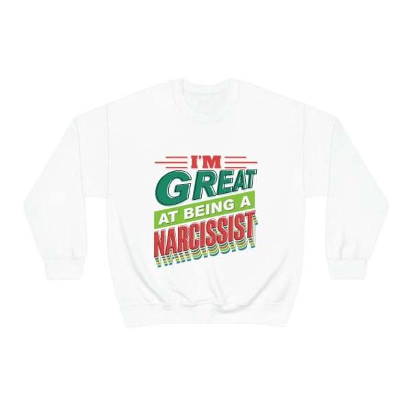 Funny Unisex Heavy Blend Crewneck Sweatshirt - I'm Great at Being a Narcissist - Image 2