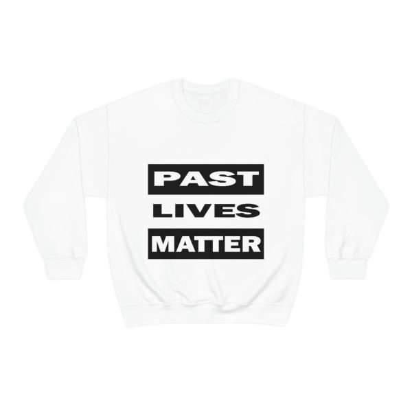 Funny Unisex Heavy Blend Crewneck Sweatshirt - Past Lives Matter - Image 2