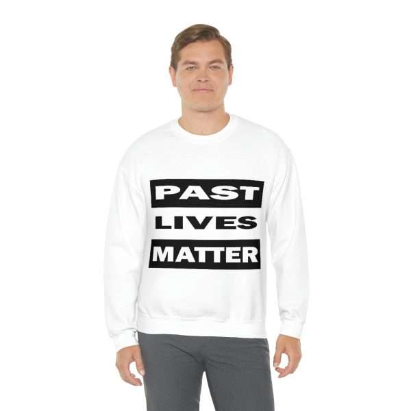 Funny Unisex Heavy Blend Crewneck Sweatshirt - Past Lives Matter - Image 6