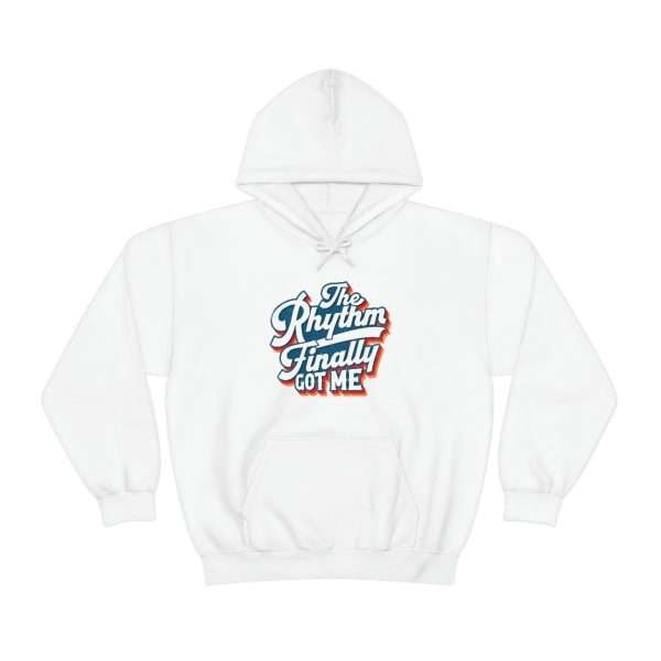 Funny Unisex Heavy Blend Hoodie Sweatshirt - The Rhythm Finally Got Me - Image 2