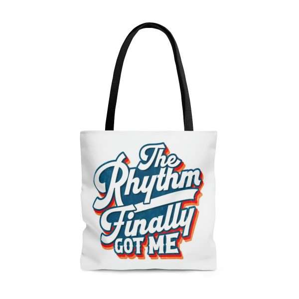 Funny Tote Bag - The Rhythm Finally Got Me - Image 9