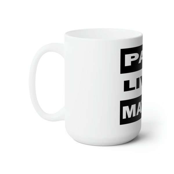 Funny Premium Coffee Mug 15 oz - Past Lives Matter - Image 2