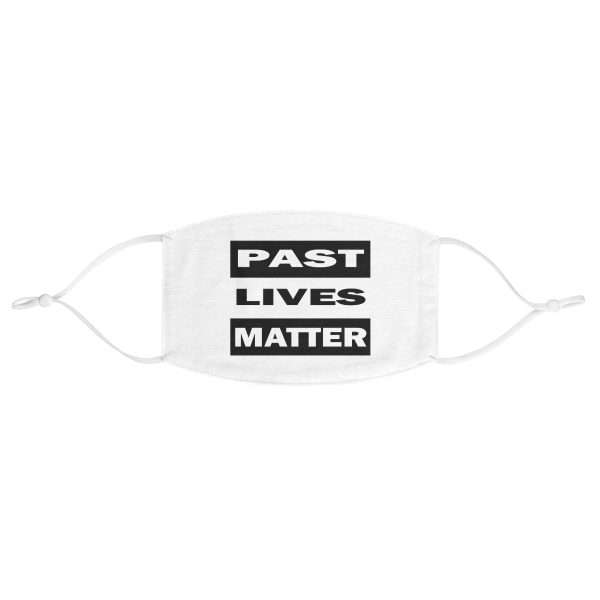 Funny Fabric Facemask - Past Lives Matter - Image 2