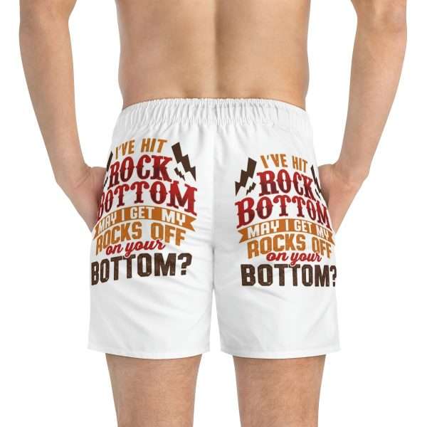 Funny Men's Swim Trunks - I've Hit Rock Bottom. May I Get My Rocks Off On Your Bottom? - Image 7