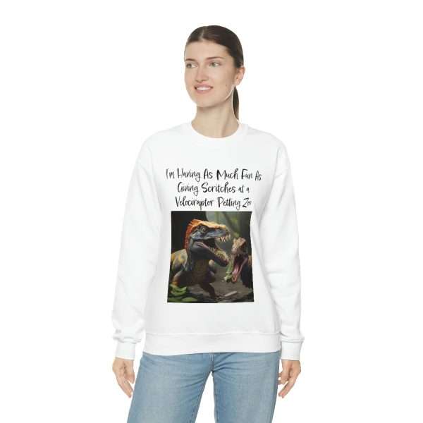 Funny Unisex Heavy Blend Crewneck Sweatshirt - I’m Having As Much Fun As Giving Scritches at a Velociraptor Petting Zoo - Image 6