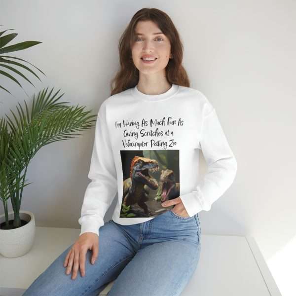 Funny Unisex Heavy Blend Crewneck Sweatshirt - I’m Having As Much Fun As Giving Scritches at a Velociraptor Petting Zoo - Image 7