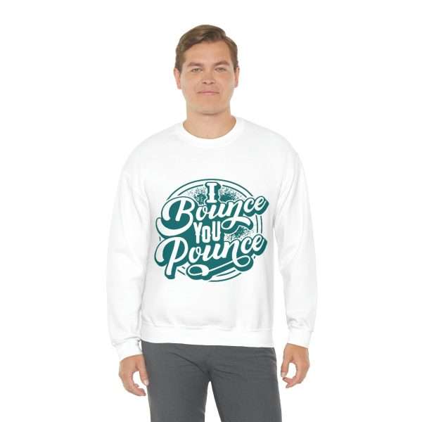 Funny Unisex Heavy Blend Crewneck Sweatshirt - I Bounce, You Pounce - Image 6