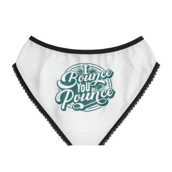 Funny Women’s Panties / Briefs - I Bounce, You Pounce - Image 3