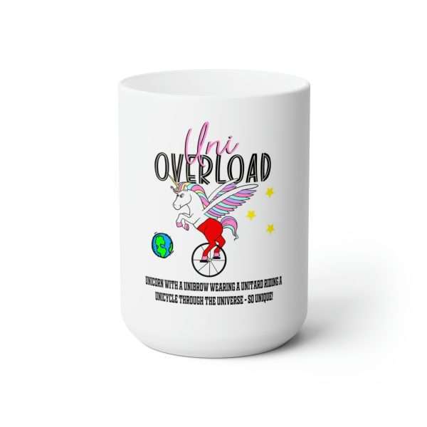 Funny Premium Coffee Mug 15 oz - Uni Overload: Unicorn with a Unibrow wearing a unitard riding a unicycle through the universe – so unique!