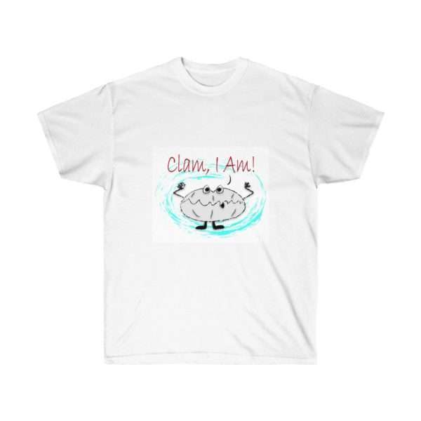 Clam I Am Unisex Ultra Cotton Tee