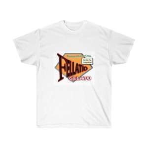 Funny Unisex Ultra Cotton T-shirt - Fellatio Gelato