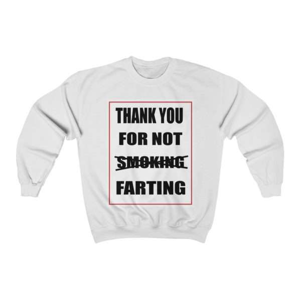 Unisex Heavy Blend™ Crewneck Sweatshirt - Thank You For Not Farting