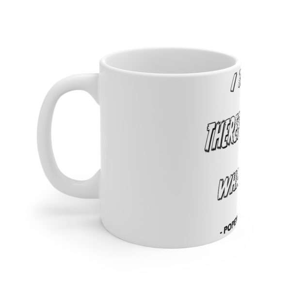 I Think, Therefore I Yam, What I Yam Mug 11oz - Image 2