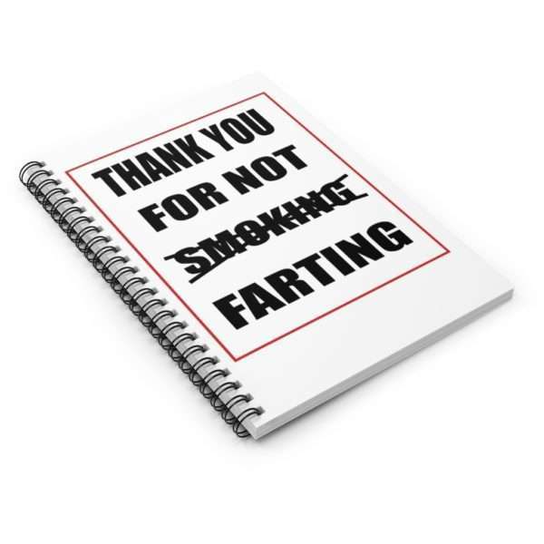 Spiral Notebook - Ruled Line - Thank You For Not Farting - Image 4