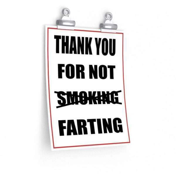 Premium Matte Vertical Poster - Thank You For Not Farting - Image 2