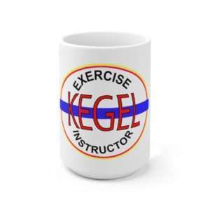 Funny Premium Coffee Mug 15 oz - Kegel Exercise Instructor