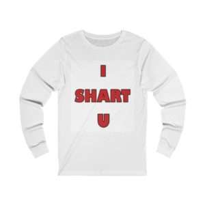 I SHART U Unisex Jersey Long Sleeve Tee