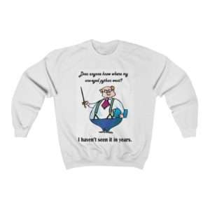 Does anyone know where my one-eyed python went? I haven’t seen it in years. Unisex Heavy Blend™ Crewneck Sweatshirt