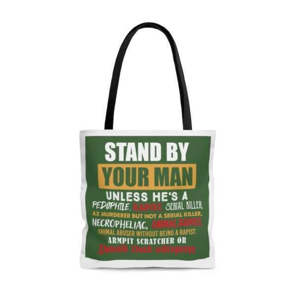 Stand By Your Man Unless AOP Tote Bag