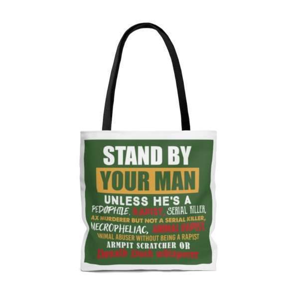 Stand By Your Man Unless AOP Tote Bag - Image 2