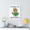 Give Me Beer Or Sex Your Choice Canvas Gallery Wraps - Image 18