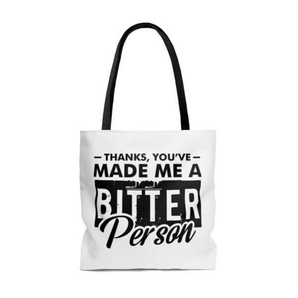 Thanks, You’ve Made Me a Bitter Person AOP Tote Bag - Image 6