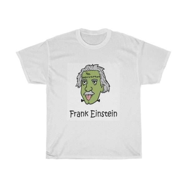 Frank Einstein Unisex Heavy Cotton Tee