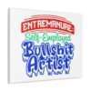 Canvas Gallery Wraps - EntreManure: Self-Employed Bullshit Artist - Image 3