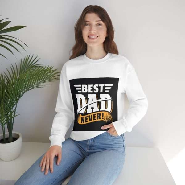 Unisex Heavy Blend™ Crewneck Sweatshirt - Best Dad Never! - Image 6