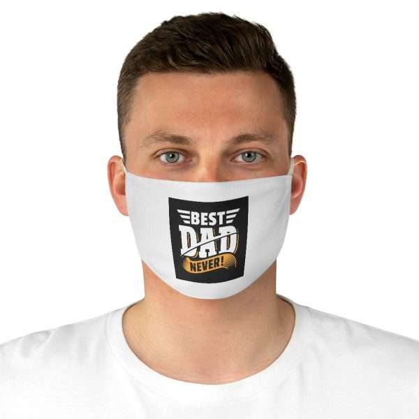 Fabric Face Mask - Best Dad Never!