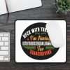 Funny Mousepad - Heck with Turducken I’m Having Ostriturduckenquailhummingbird for Thanksgiving - Image 3